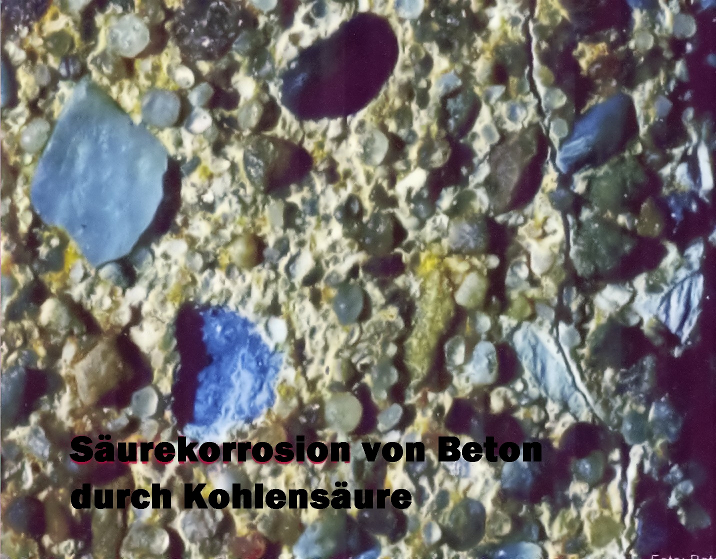 Säureangriff auf beton druch Kohlensäure